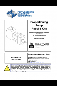 PMC Proportioning Pump Rebuild Manual, PH-25, PH-40, PH-55, PHX-25, PHX-40, PHX-55